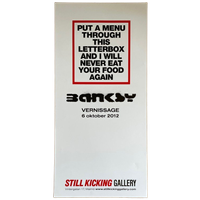 Exhibition Poster Banksy, Vernissage 2012, Put A Menu, Still Kicking Gallery, Malmo