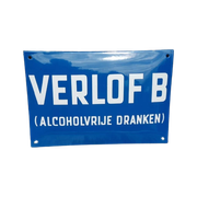 Emaille Bord Verlof B (Alcoholvrije Dranken)😎