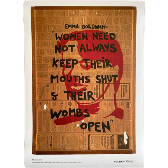 Monica Sjöö, Women Need Not Always Keep Their Mouths Shut 1