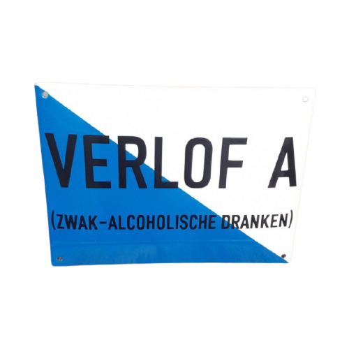 Emaille Bord Verlof A (Zwak Alcoholische Dranken).