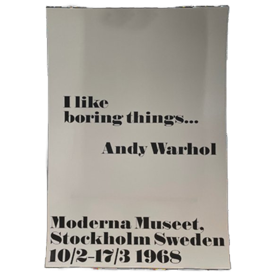 Andy Warhol, I Like Boring Things…, Copyright 2015.. 1