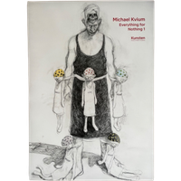 Michael Kvium, Everything For Nothing 1, 1997,