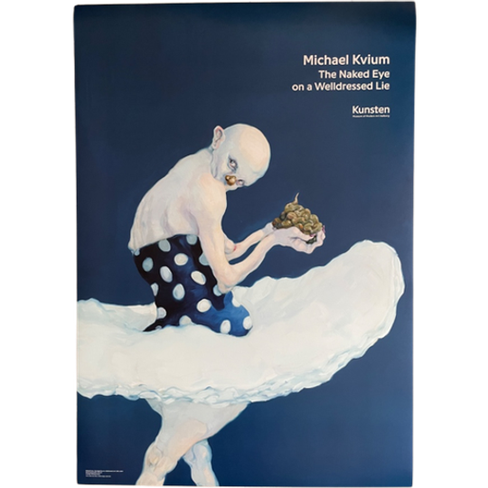 Michael Kvium Poster, The Naked Eye On A Welldressed Lie Iii (2012) 1