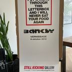 Exhibition Poster Banksy, Vernissage 2012, Put A Menu, Still Kicking Gallery, Malmo thumbnail 5