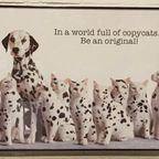 In A World Full Of Copycats Be An Original Poster thumbnail 3